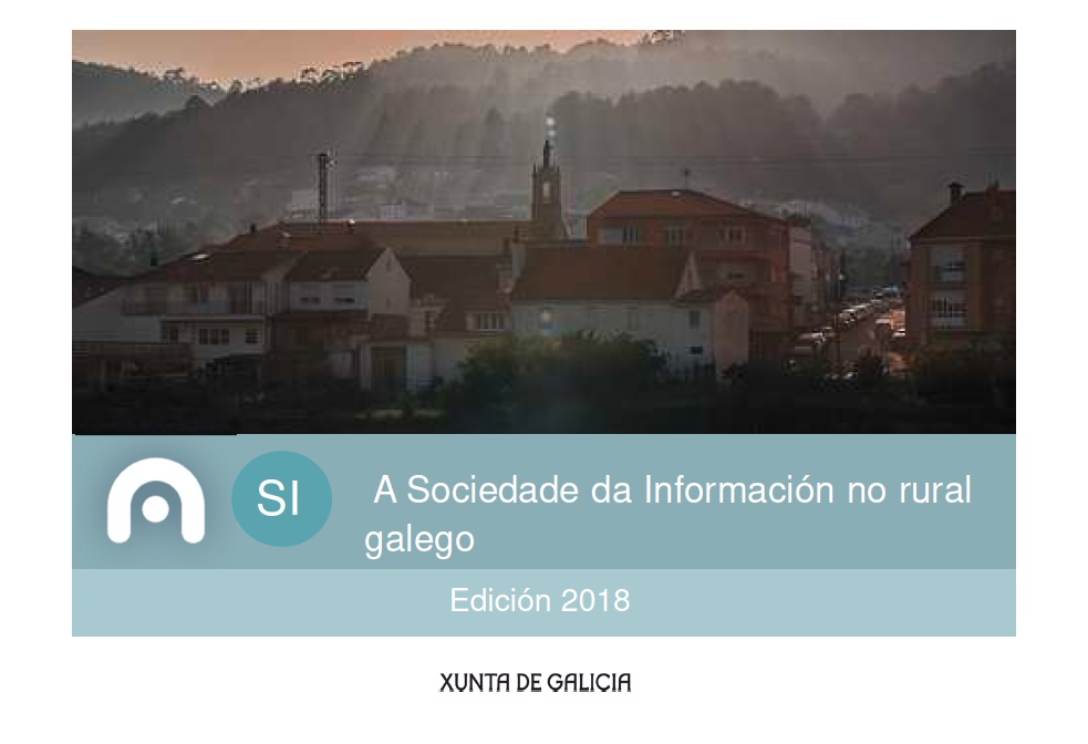 A Sociedade da Información no rural galego. Edición 2018.