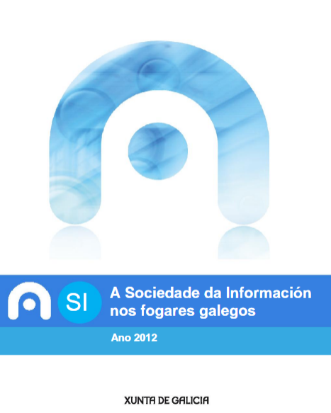 Enquisa sobre a Sociedade da Información nos fogares galegos 2012