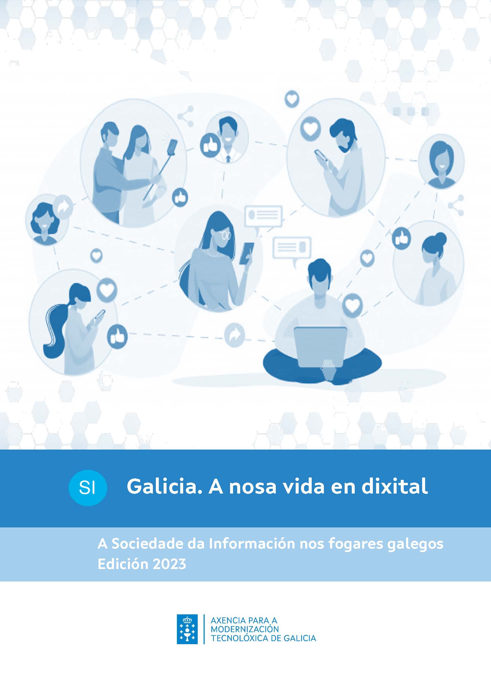 Galicia. A nosa vida en dixital. Edición 2023.