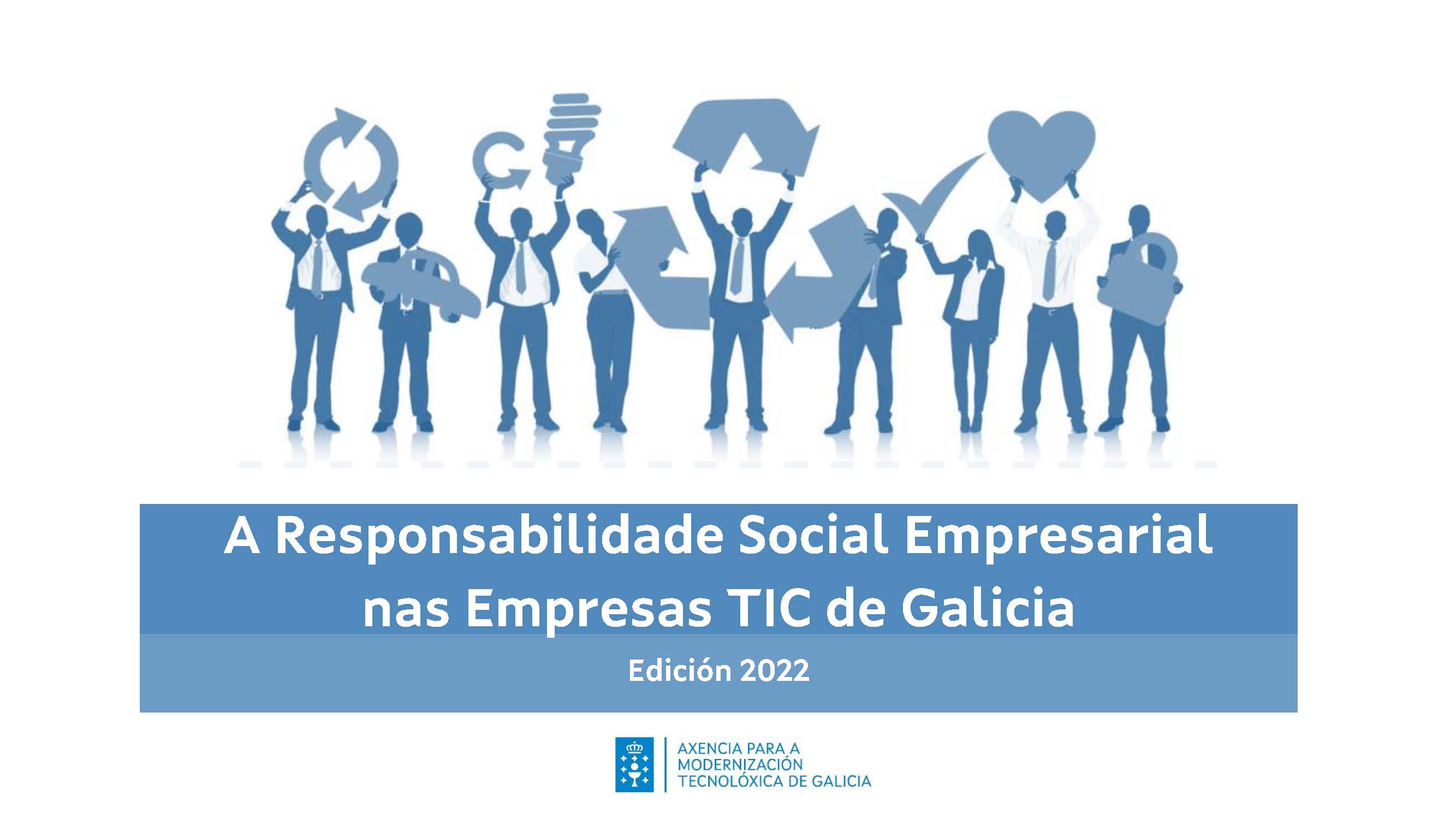A Responsabilidade Social Empresarial nas empresas TIC de Galicia. Edición 2022