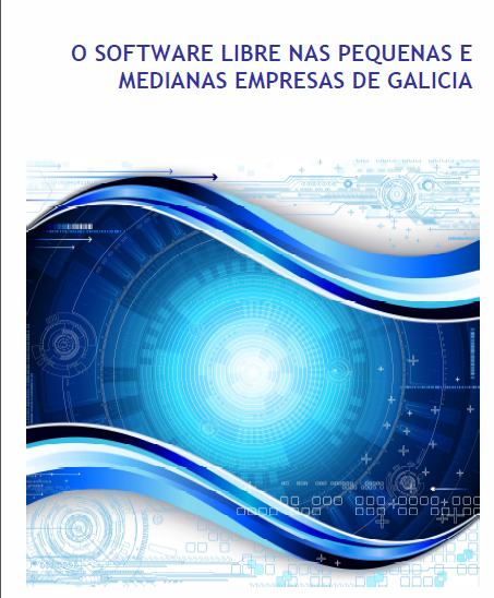 O 58,2% das empresas galegas que teñen previsto encargar un desenvolvemento de Software, consideran positivo que se realice en Software Libre 