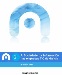 Galicia é a sexta comunidade autónoma con maior número de empresas do sector TIC