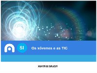 Os fogares galegos con estudantes maiores de 16 anos son os que máis contratan servizos de banda larga 