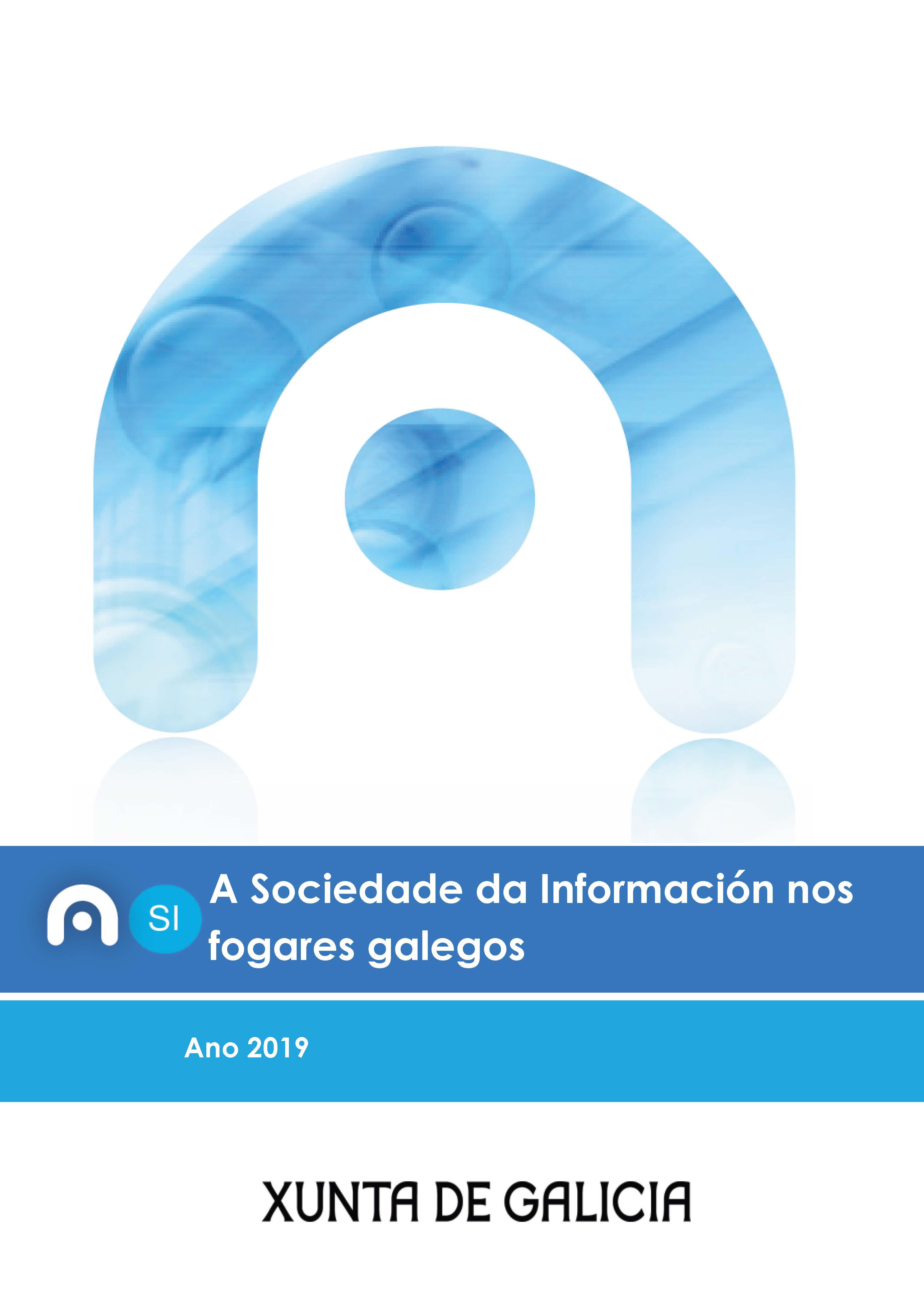 A Sociedade da Información nos fogares galegos. Edición 2019