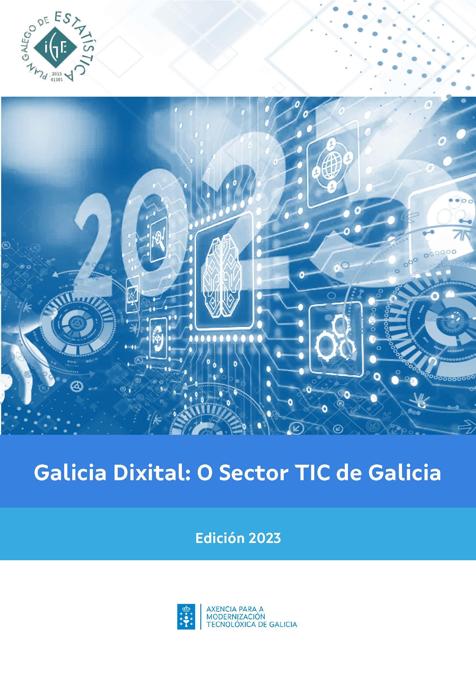 Galicia dixital. O sector TIC de Galicia. Edición 2023