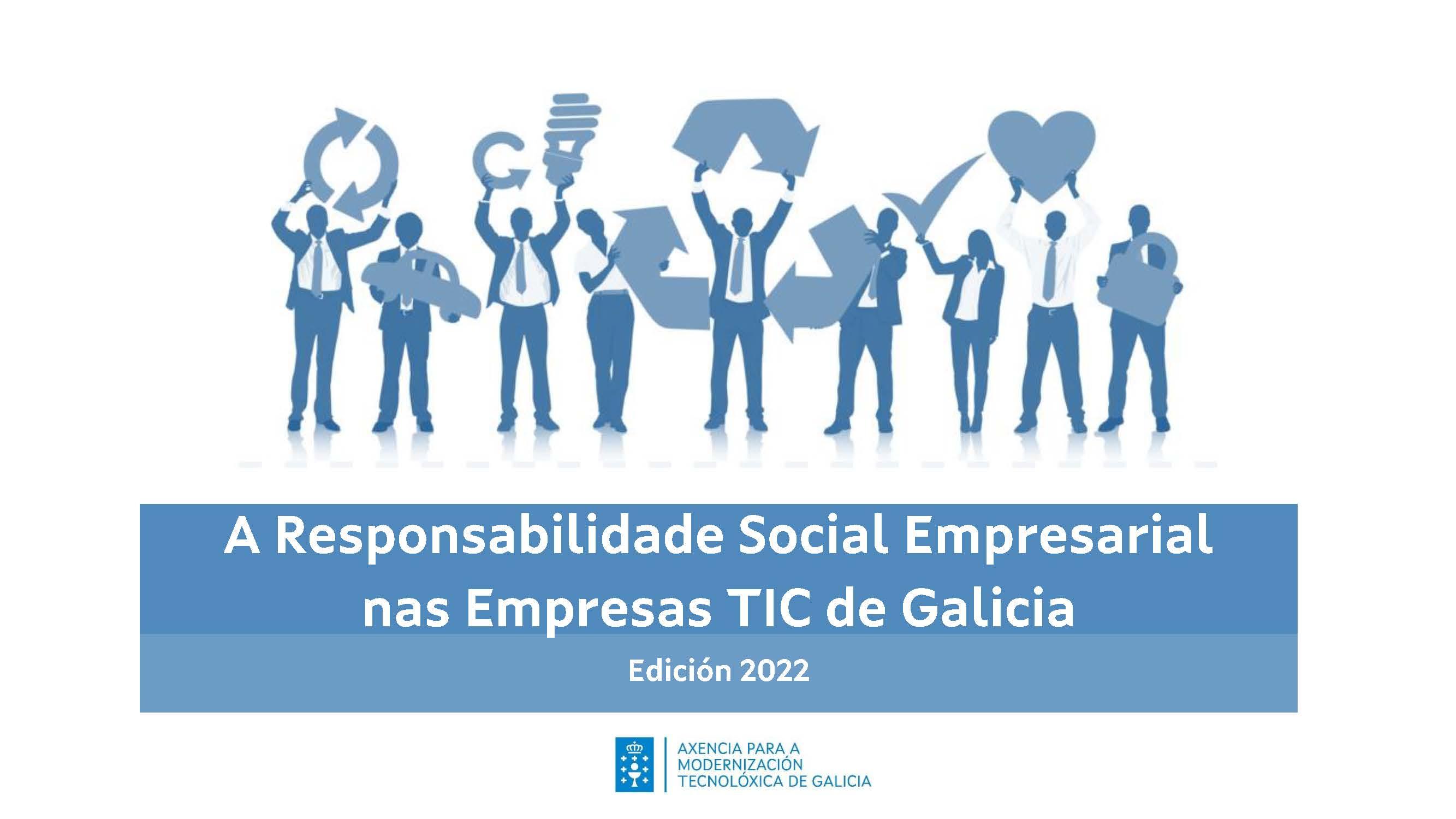 A Responsabilidade Social Empresarial nas empresas TIC de Galicia. Edición 2022
